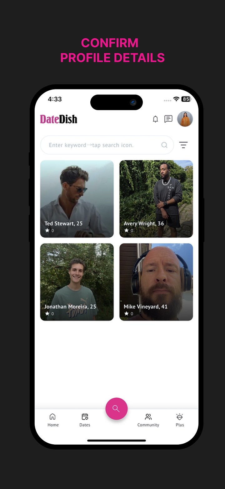 DateDish profile results to confirm who you are talking to